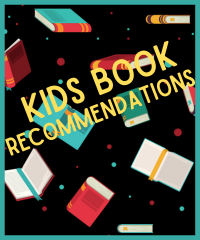 Kids Book Recommendations