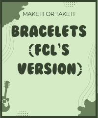 Bracelets (FCL's Version)