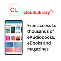 cloudLibrary logo and name. Graphic of smartphone screen on the cloudLibrary page. Free access to thousands of eAudiobooks, eBooks and magazines